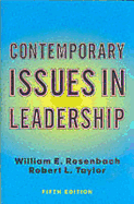 Contemporary Issues in Leadership: Fifth Edition