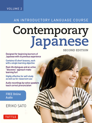 Contemporary Japanese Textbook Volume 2: An Introductory Language Course (Includes Online Audio) - Sato, Eriko