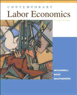 Contemporary Labor Economics - McConnell, Campbell R