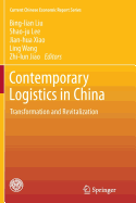 Contemporary Logistics in China: Transformation and Revitalization