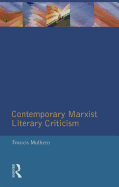 Contemporary Marxist Literary Criticism