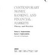 Contemporary Money, Banking, and Financial Markets: Theory and Practice - Hadjimichalakis, Michael G