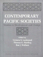 Contemporary Pacific Societies: Studies in Development and Change