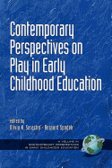 Contemporary Perspectives on Play in Early Childhood Education (PB)