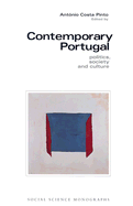 Contemporary Portugal: Politics, Society, and Culture - Pinto, Antonio Costa, Professor (Editor)