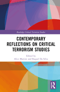 Contemporary Reflections on Critical Terrorism Studies