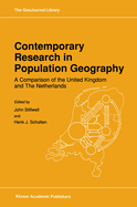 Contemporary Research in Population Geography: A Comparison of the United Kingdom and the Netherlands