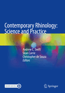 Contemporary Rhinology: Science and Practice