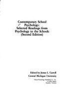 Contemporary School Psychology: Readings from Psychology in the Schools - Carroll, James L (Editor)