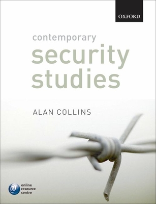 Contemporary Security Studies - Collins, Alan (Editor)