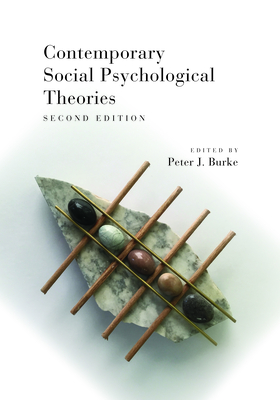 Contemporary Social Psychological Theories - Burke, Peter J (Editor)
