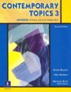 Contemporary Topics 3: Advanced Listening and Note-Taking Skills