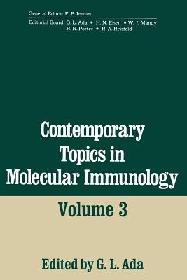 Contemporary Topics in Molecular Immunology: Volume 3 - Ada, Gordon (Editor)