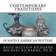 Contemporary Traditions: in Native American Pottery