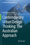 Contemporary Urban Design Thinking: The Australian Approach