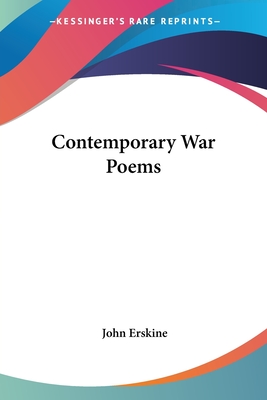 Contemporary War Poems - Erskine, John