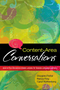 Content-Area Conversations: How to Plan Discussion-Based Lessons for Diverse Language Learners