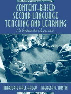 Content-Based Second Language Teaching and Learning: An Interactive Approach, Mylabschool Edition