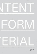 Content. Form. Im-material