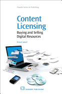 Content Licensing: Buying and Selling Digital Resources