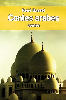 Contes arabes - Basset, Ren