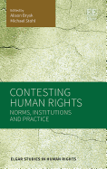 Contesting Human Rights: Norms, Institutions and Practice