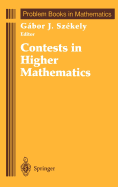 Contests in Higher Mathematics: Mikls Schweitzer Competitions 1962-1991