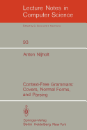 Context-Free Grammars: Covers, Normal Forms, and Parsing