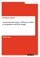 Contextual Dimension of Women Leaders in Bangladesh and West Bengal