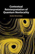 Contextual Reinterpretation of Quantum Nonlocality