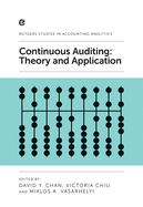 Continuous Auditing: Theory and Application