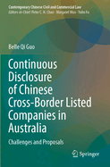 Continuous Disclosure of Chinese Cross-Border Listed Companies in Australia: Challenges and Proposals