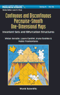 Continuous & Discontinuous Piecewise-Smooth One-Dimen Maps