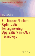 Continuous Nonlinear Optimization for Engineering Applications in Gams Technology