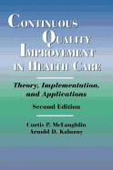 Continuous Quality Improvement in Health Care: .