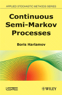 Continuous Semi-Markov Processes