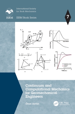 Continuum and Computational Mechanics for Geomechanical Engineers - Aydan, mer