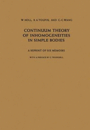 Continuum Theory of Inhomogeneities in Simple Bodies: A Reprint of Six Memoirs