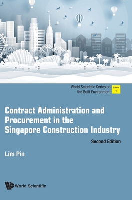 Contract Admin & Procur (2nd Ed) - Pin Lim
