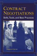 Contract Negotiations: Skills, Tools, and Best Practices