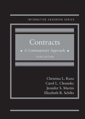Contracts: A Contemporary Approach - CasebookPlus - Kunz, Christina L., and Chomsky, Carol L., and Martin, Jennifer S.