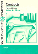 Contracts: Examples & Explanations, Second Edition