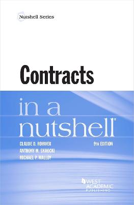 Contracts in a Nutshell - Rohwer, Claude D., and Skrocki, Anthony M., and Malloy, Michael P.