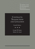 Contracts: Transactions and Litigation