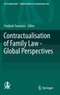 Contractualisation of Family Law - Global Perspectives