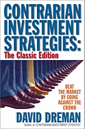 Contrarian Investment Strategies: The Classic Edition