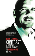 Contrast: A Biracial Man's Journey to Desegregate His Past