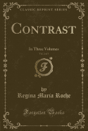 Contrast, Vol. 2 of 3: In Three Volumes (Classic Reprint)