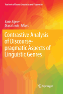 Contrastive Analysis of Discourse-Pragmatic Aspects of Linguistic Genres