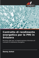 Contratto di rendimento energetico per le PMI in Svizzera